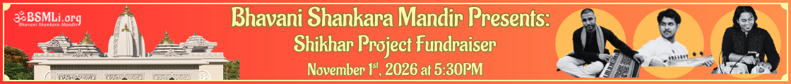 Bhavani Shankara Mandir Presents: Shikhar Project Fundraiser